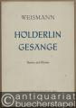 Drei Gesänge nach Worten von Friedrich Hölderlin für Bariton und Klavier (= Collection Litolff, Nr. 5283).