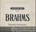 Paganini-Variationen a-Moll, Op. 35 (= Johannes Brahms Klavier-Werke. Edition Breitkopf, Nr. 6008). Piano solo.