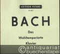 Musik (Bücher/Noten) » Noten/Partituren - Das Wohltemperierte Klavier I. [BWV 846-869] u. Das Wohltemperierte Klavier II. [BWV 870-893]. Neue Urtext-Ausgabe (= Edition Peters, Nr. 4691a u. 4691b).