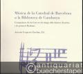 Musica de la Catedral de Barcelona a la Biblioteca de Catalunya. Compositors de la Cort en els temps dels darrers Austries i els primers Borbons (= Unitat Bibliografica Seccio de Musica 50).