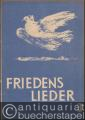 Im Frühling / Wenn Arbeiter und Bauern... (= Friedenslieder, Heft 3).