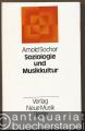 Soziologie und Musikkultur.
