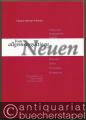 Vom allgemeingültigen Neuen. Analysen engagierter Musik: Dessau, Eisler, Ginastera, Hartmann.