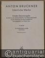 Anton Bruckner. Sämtliche Werke. 6. Band. VI. Symphonie A-Dur (Originalfassung). Studienpartitur.