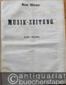 Musik (Bücher/Noten) » Musik-Zeitschriften - Neue Wiener Musik-Zeitung. Erster und zweiter Jahrgang (1852 u. 1853) in einem Band. Es fehlt Nr. 11 des 1. Jahrgangs.