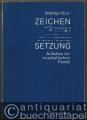 Zeichen-Setzung. Aufsätze zur musikalischen Poetik.