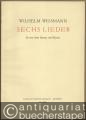 Sechs Lieder für eine hohe Stimme und Klavier (= Collection Litolff, Nr. 5021).