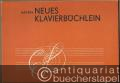 Neues Klavierbüchlein. Leichte Tänze und Stücke für Klavier zu 2 Händen (= Collection Litolff, Nr. 5004).