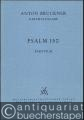 Anton Bruckner. Sämtliche Werke, Band 20/6. Psalm 150 (= Kritische Gesamtausgabe). Partitur.