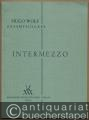 Intermezzo für Streichquartett (= Hugo Wolf. Sämtliche Werke. Kritische Gesamtausgabe, Band 15/2). Studienpartitur.