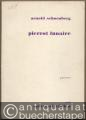 Pierrot lunaire, Op. 21. Für eine Sprechstimme, Klavier, Flöte (auch Piccolo), Klarinette (auch Baßklarinette), Geige (auch Bratsche) und Violoncell (= Universal-Edition Nr. 5336). Partitur.