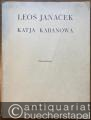 Katja Kabanowa. Oper in 3 Akten nach A. N. Ostrowskijs "Gewitter" in der Übersetzung von Vinc. Cervinka (= Universal Edition 7103). Klavierauszug mit Text von Bretislav Bakala.