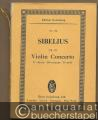 Concerto D minor for violin and orchestra [Konzert d-Moll für Violine mit Orchester], Op. 47 (= Edition Eulenburg, No. 770).