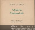 Musik (Bücher/Noten) » Noten/Partituren - Moderne Violintechnik. 1. Teil: Grundlage. 2. Teil: Fortschritt (Capricen) (= Edition Schott, 4530 u. 4531).