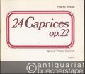 24 Caprices, Op. 22. Violino.