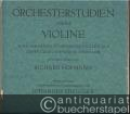 Orchesterstudien für die Violine. Eine Sammlung schwieriger Stellen aus Ouvertüren, Sinfonien, Oper usw., Heft 7.