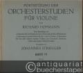 Fortsetzung der Orchesterstudien für die Violine von Richard Hofmann. Eine Sammlung von a) technisch oder rhythmisch schweren, b) besonders heiklen, offenliegenden, c) schwierig zu lesenden Stellen für die 1. oder 2. Violine, d) Solostellen für eine oder mehrere einzelne Violinen [...], Heft 15.