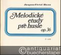 Melodicke etudy pre husle, Op. 36. II. zosit.