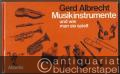 Musikinstrumente und wie man sie spielt.