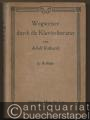 Wegweiser durch die Klavier-Literatur.