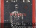 Georg Büchners Wozzeck. Oper in 3 Akten (15 Szenen), Op. 7. Klavierauszug.