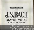 Klavierwerke. Busoni-Ausgabe XX. Präludien, Fughetten, Fugen (= Edition Breitkopf, Nr. 4320).