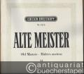 Alte Meister / Old Masters / Maitres anciens, Band VI: Sammlung wertvoller Klavierstücke des 17. und 18. Jahrhunderts (= Edition Breitkopf, Nr. 411b). Piano solo.