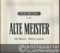 Alte Meister / Old Masters / Maitres anciens, Band V: Sammlung wertvoller Klavierstücke des 17. und 18. Jahrhunderts (= Edition Breitkopf, Nr. 411a). Piano solo.