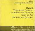 Versuch über Schweine für Stimme und Orchester / Essay on pigs for voice and orchestra (1969) (= Musik des 20. Jahrhunderts. Edition Schott, Nr. 6310). Studien-Partitur.