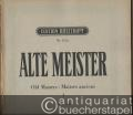 Alte Meister / Old Masters / Maitres anciens, Band I: Sammlung wertvoller Klavierstücke des 17. und 18. Jahrhunderts (= Edition Breitkopf, Nr. 111a). Piano solo.