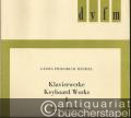 Klavierwerke / Keyboard Works I. Erste Sammlung von 1720 / First Set of 1720. Die acht großen Suiten / The Eight Great Suites (= DVfM 4224).