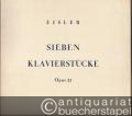 Sieben Klavierstücke op. 32 (= Collection Litolff, Nr. 5076).
