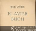 Klavierbuch. Neun Stücke für Klavier zu zwei Händen (= Collection Litolff, Nr. 5295).