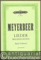 Lieder für Singstimme und Klavier / Melodies pour chant et piano / Songs for solo voice and Piano, Band 1 (1810-1839) (= Edition Peters, Nr. 9783a). Originalausgabe [Hohe Stimme].