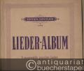 Lieder-Album für mittlere Stimme mit Klavierbegleitung. 11 ausgewählte populäre Lieder, Band III (= Edition Arnoldis, No. 35).