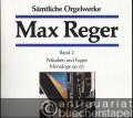 Musik (Bücher/Noten) » Noten/Partituren - Sämtliche Orgelwerke / Complete Organ Works, Band I u. Band II (= Edition Breitkopf, Nr. 8491 u. 8492).