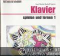 Klavier spielen lernen 1 (= Edition Schott 8554).