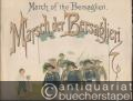 Marsch der Bersaglieri / March of the Bersaglieri. Für Pianoforte componirt von Richard Eilenberg, Op. 99. Ausgabe für Pianoforte zu 4 Händen.