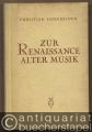 Zur Renaissance alter Musik (= Hesses Handbücher der Musik, Band 101).