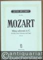 Missa solemnis in C für Soli, Chor, Orchester und Orgel, KV 337 (= Edition Breitkopf, Nr. 6766). Klavierauszug mit Text.