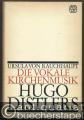 Die vokale Kirchenmusik Hugo Distlers. Eine Studie zum Thema "Musik und Gottesdienst".