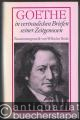 (Auto-)Biographie/Briefe » Briefe »  »  - Goethe in vertraulichen Briefen seiner Zeitgenossen. Bände 1-3 (so vollständig).