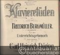 Musik (Bücher/Noten) » Noten/Partituren - Klavieretüden. Für den Unterrichtsgebrauch bearbeitet von Carl Heinrich Döring [Die komplette Ausgabe mit den drei Heften Op. 100, 109 u. 105 in einem Band].