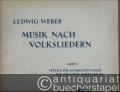 Musik nach Volksliedern, Heft 1: Stücke für gemischten Chor mit und ohne Instrumente (Komp. 1922) (= Ausgabe Kallmeyer, Nr. 6).