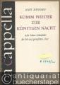 Komm wieder zur künftgen Nacht. Acht heitere Liebeslieder für Soli und gemischten Chor (= a cappella 6). Partitur.