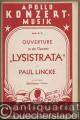 Ouverture zu der Operette: Lysistrata (= Apollo Konzert Musik, Nr. 12). (Salon-)Orchester. 14 Stimmen.