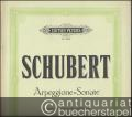 Sonate für Arpeggione und Klavier [a-Moll, D 821] (= Edition Peters, Nr. 4623). Ausgabe für Violoncello und Klavier.