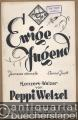 Ewige Jugend / Jeunesse eternalle / Eternal jouth. Konzert-Walzer (Symphonic Verlag Edition 108). Salonorchester. 13 Stimmen.