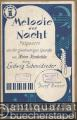 Melodie der Nacht. Potpourri aus der gleichnamigen Operette von Heinz Hentschke (= Arcadia 136). Salonorchester. 18 Stimmen.