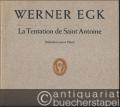 La Tentation de Saint Antoine d'apres des airs et des vers du 18e siecle pour Contralto, quatuor a cordes et orchestre a cordes (1945) (= Edition Schott 4543) [Klavierauszug].
